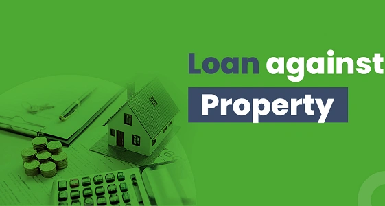 Loan Against Property (LAP)